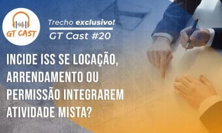 Incide ISS se locação, arrendamento ou permissão integrarem atividade mista?
