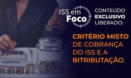 Critério Misto de cobrança do ISS e a bitributação