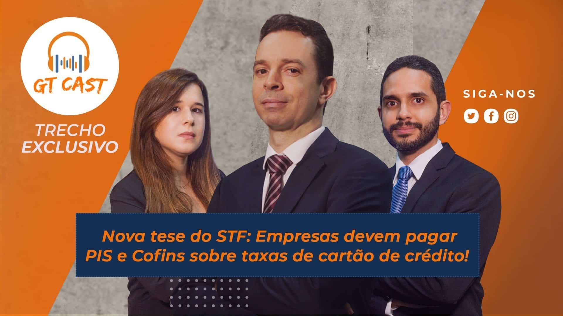 Nova tese do STF Empresas devem pagar PIS e Cofins sobre taxas de cartão de crédito nova-tese-do-stf-empresas-devem-pagar-pis-e-cofins-sobre-taxas-de-cartao-de-credito