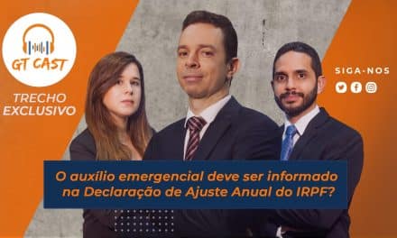 O auxílio emergencial deve ser informado na Declaração de Ajuste Anual do IRPF?